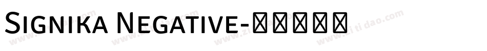 Signika Negative字体转换